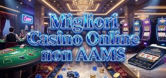 I Nuovissimi Casinò Non AAMS Opzioni Affascinanti per il Gioco Online I Nuovissimi Casinò Non AAMS Opzioni Affascinanti per il Gioco Online