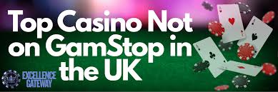Exploring Online Casinos Not Registered with GamStop -1030443917